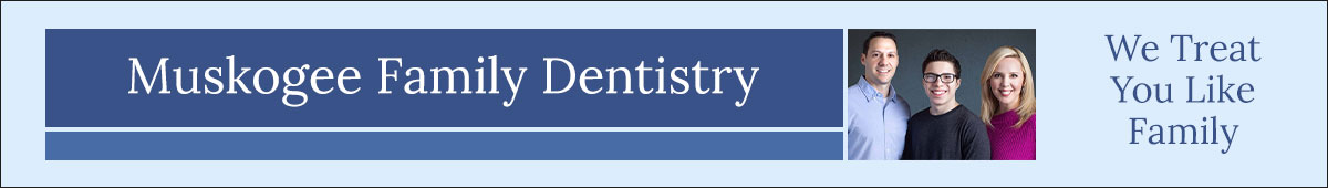 View MUSKOGEE FAMILY DENTISTRY details