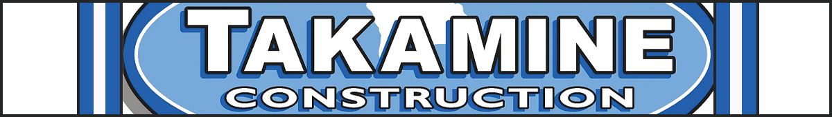 TAKAMINE CONSTRUCTION, INC.