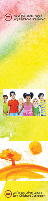 LAS VEGAS URBAN LEAGUE  EARLY CHILDHOOD CONNECTION