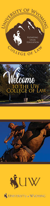 UNIVERSITY OF WYOMING COLLEGE OF LAW