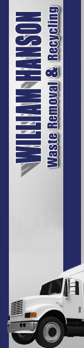 WILLIAM HANSON WASTE REMOVAL & RECYCLING