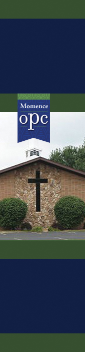 MOMENCE ORTHODOX PRESBYTERIAN