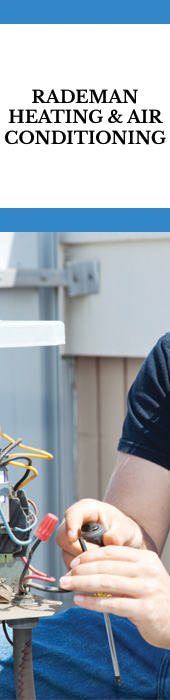 RADEMAN HEATING AND AIR CONDITIONING