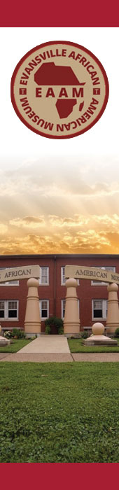 EVANSVILLE AFRICAN AMERICAN MUSEUM