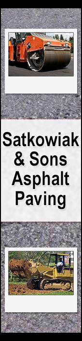SATKOWIAK AND SONS ASPHALT PAVING