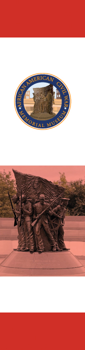 AFRICAN AMERICAN CIVIL WAR MEMORIAL AND MUSEUM