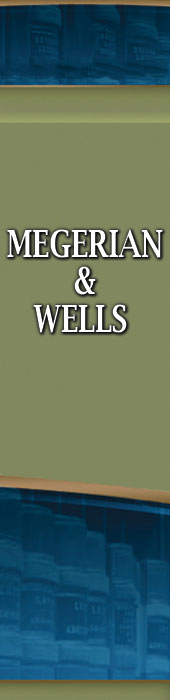 MEGERIAN & WELLS