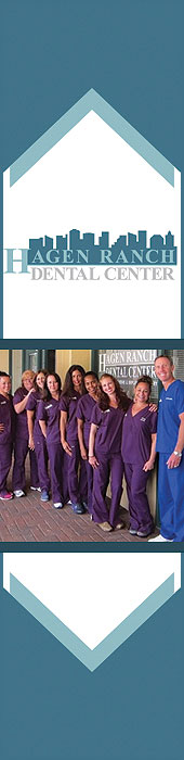 HAGEN RANCH DENTAL CENTER