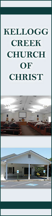KELLOGG CREEK CHURCH OF CHRIST