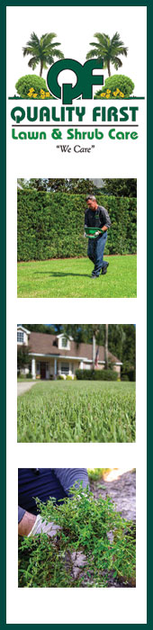 QUALITY FIRST LAWN & SHRUB CARE