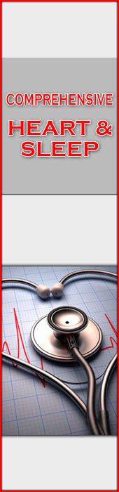 COMPREHENSIVE HEART & SLEEP