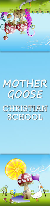 MOTHER GOOSE CHRISTIAN SCHOOL
