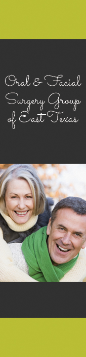 ORAL & FACIAL SURGERY GROUP OF EAST TEXAS, LLP