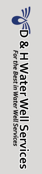 D & H WATER WELL SERVICES