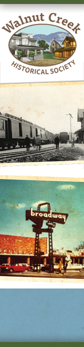 WALNUT CREEK HISTORICAL SOCIETY