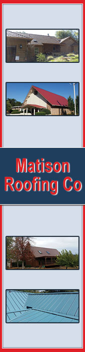 MATISON ROOFING