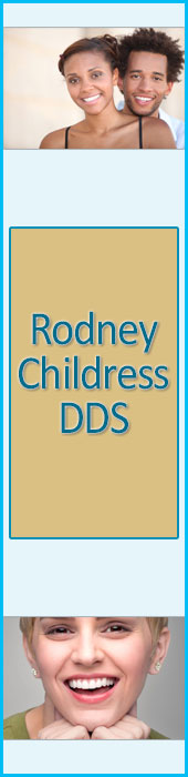 RODNEY W. CHILDRESS DDS