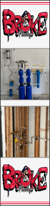 BROKE PLUMBING